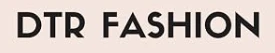 DTR FASHION